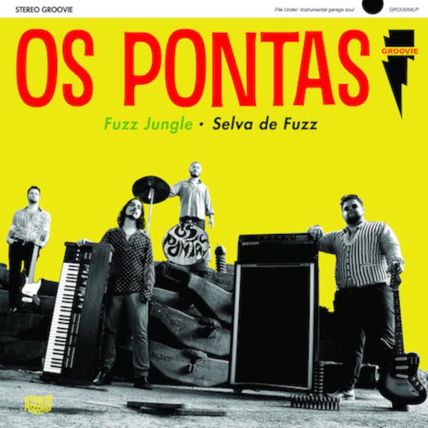 Os Pontas : Fuzz Jungle (LP)