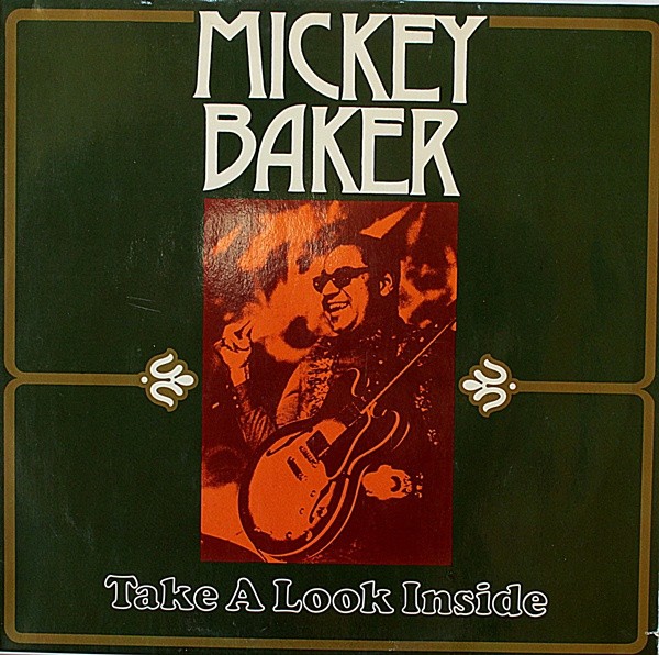 Baker, Mickey : Take a Look Inside (LP)