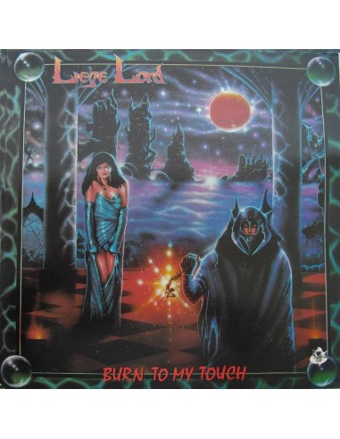 Liege Lord : Burn to my Touch (LP)