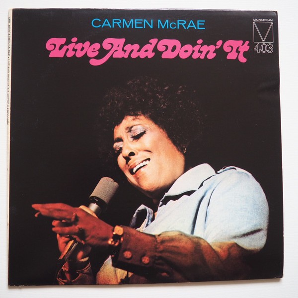 McRae, Carmen : Live And Doin' It (LP)