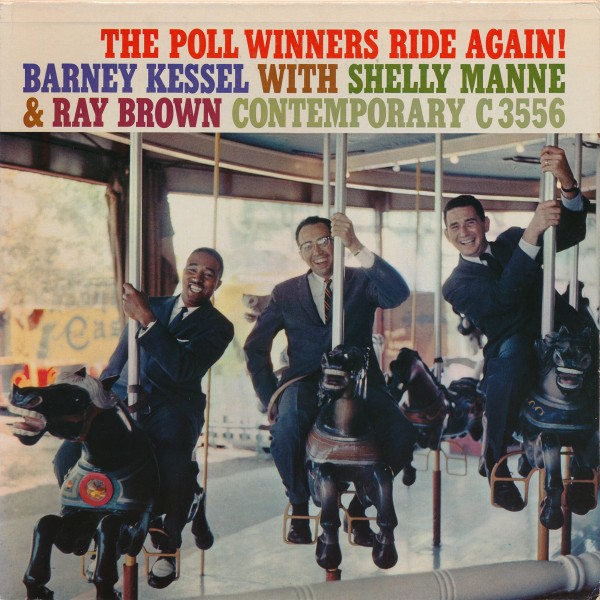 Kessel, Manne & Brown : The Poll Winners Ride again! (LP)