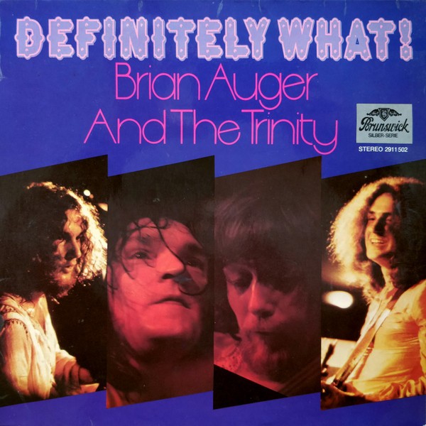 Auger, Brian and the Trinity : Definitely What (LP)