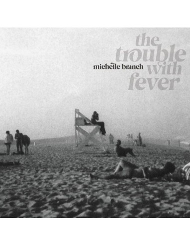 Branch, Michelle : The Trouble With Fever (LP)