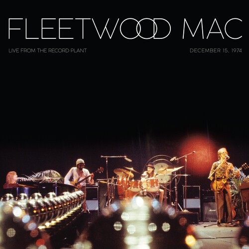 Fleetwood Mac : Live From The Record Plant 1974 Dec 15, 1974 (2-LP) SYOR