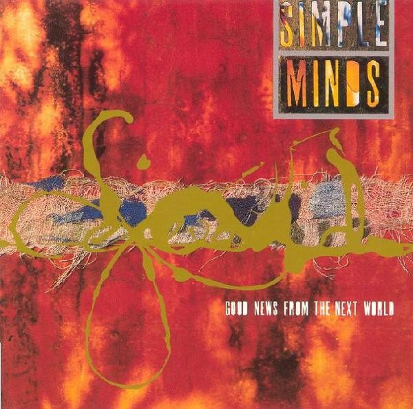 Simple Minds : Good News from the Next World (CD)