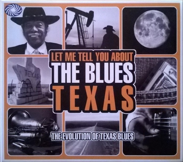 Let me tell you about the Texas Blues (3-CD)