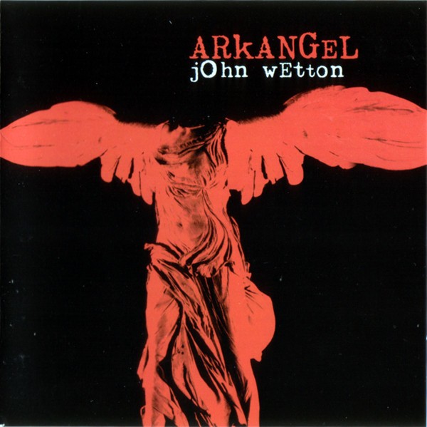 Wetton, John : Arkangel (CD)