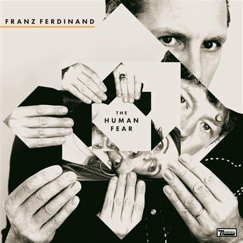 Franz Ferdinand : The Human Fear (LP)