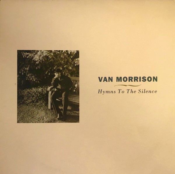 Morrison, Van : Hymns To The Silence (2-LP)