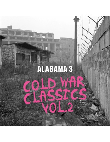 Alabama 3 : Cold war classics Vol.2 (LP)