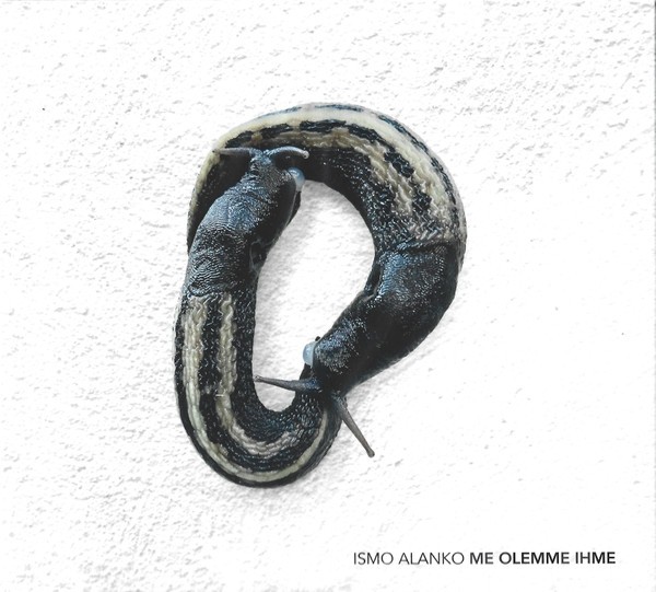 Alanko, Ismo : Me olemme ihme (LP)