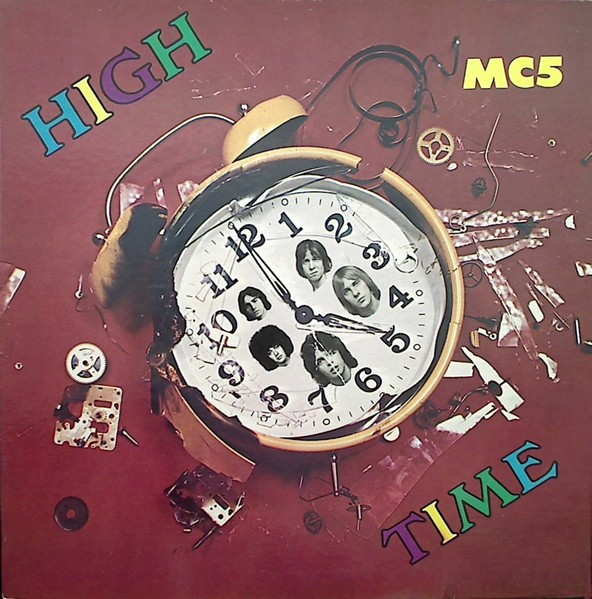 MC5 : High Time (LP)