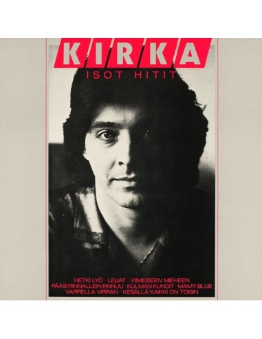 Kirka : Isot hitit (LP)