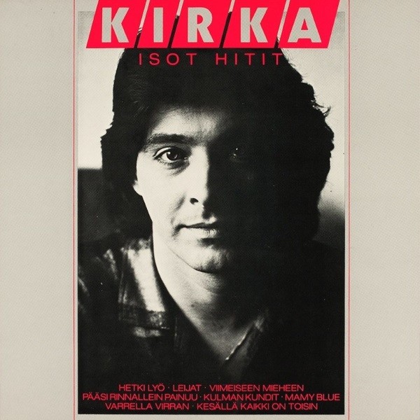 Kirka : Isot hitit (LP)