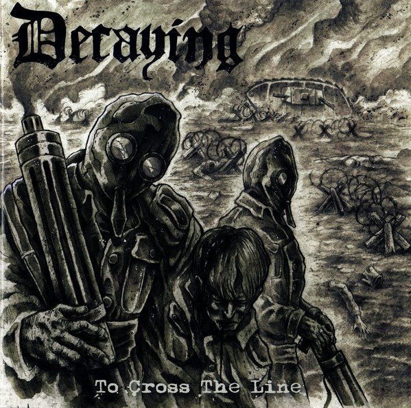 Decaying : To Cross the Line (LP)