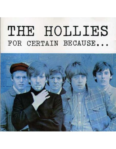 Hollies : For certain because (LP)