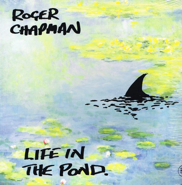 Chapman, Roger : Life in the Pond (LP)