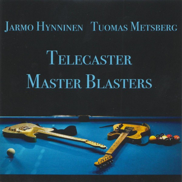 Hynninen, Jarmo ja Tuomas Metsberg : Telecaster Master Blasters (LP)