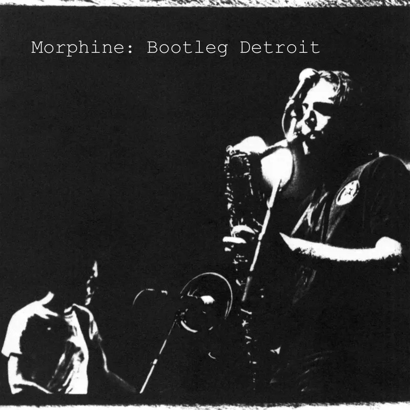 Morphine : Bootleg Detroit (LP) RSD 2025