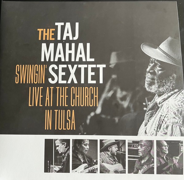 Taj Mahal Sextet : Swingin' Live at the Church in Tulsa (2-LP)