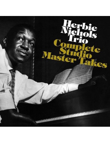 Herbie Nichols Trio : The complete studio master takes (2-CD)