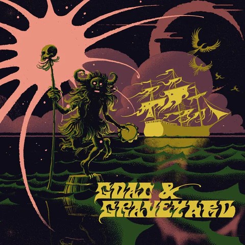 Goat & Graveyard : Ship Of Fools/Light As A Feather (7") RSD 2025