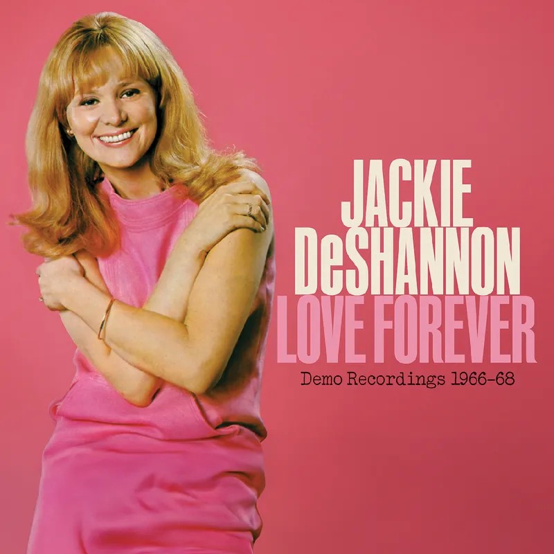 DeShannon, Jackie : Love Forever -Demo Recordings 1966-1968 (LP) RSD 2025