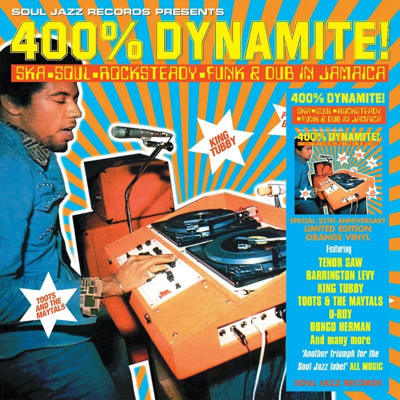 Soul Jazz Records presents : 400% DYNAMITE! Ska, Soul, Rocksteady, Funk and Dub in Jamaica (2-LP) RSD 2025
