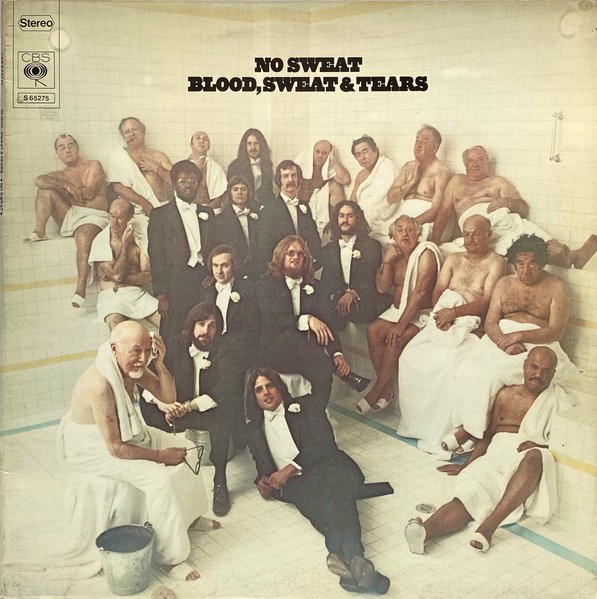 Blood, Sweat & Tears : No Sweat (LP)