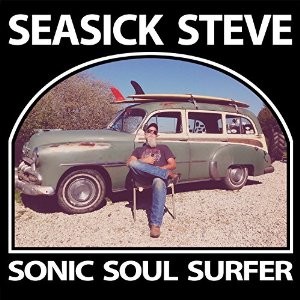 Seasick Steve : Sonic Soul Surfer (CD)