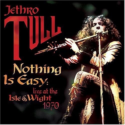 Jethro Tull : Nothing is easy - Live at the Isle Of Wight 1970 (cd+DVD)