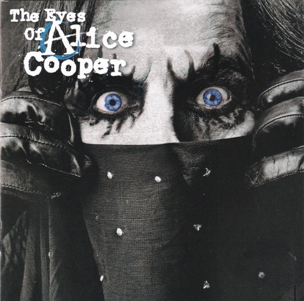Cooper, Alice : The Eyes of Alice Cooper (CD)