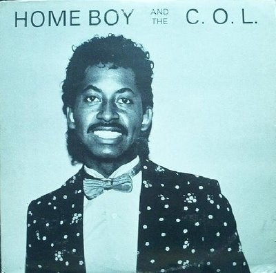 Home Boy And The C.O.L. : Home Boy And The C.O.L. (LP)