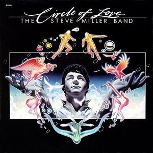 Miller, Steve Band : Circle Of Love (CD)