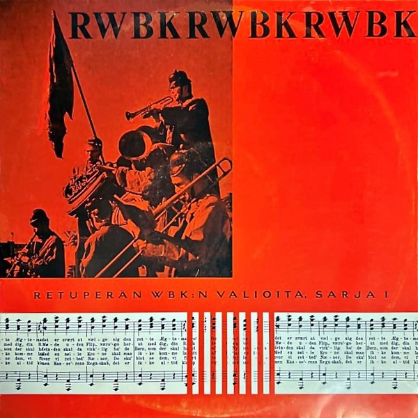 Retuperän WBK : Retuperän WBK:n Valioita, Sarja I (LP)