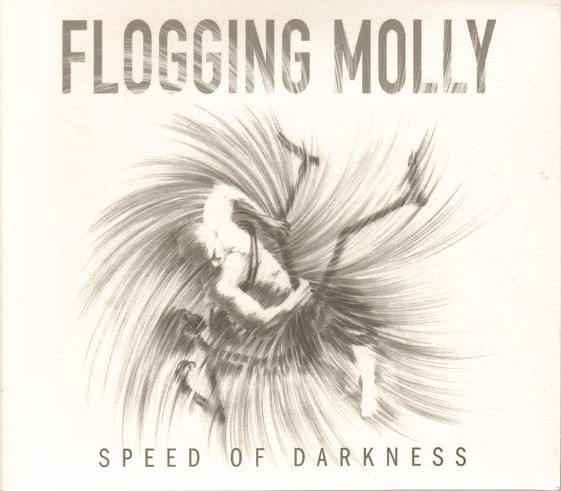 Flogging Molly : Speed of darkness (LP)