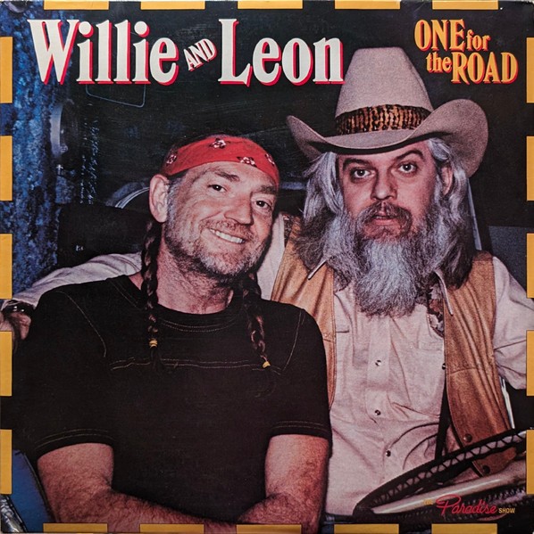 Willie & Leon : One for the road (LP)