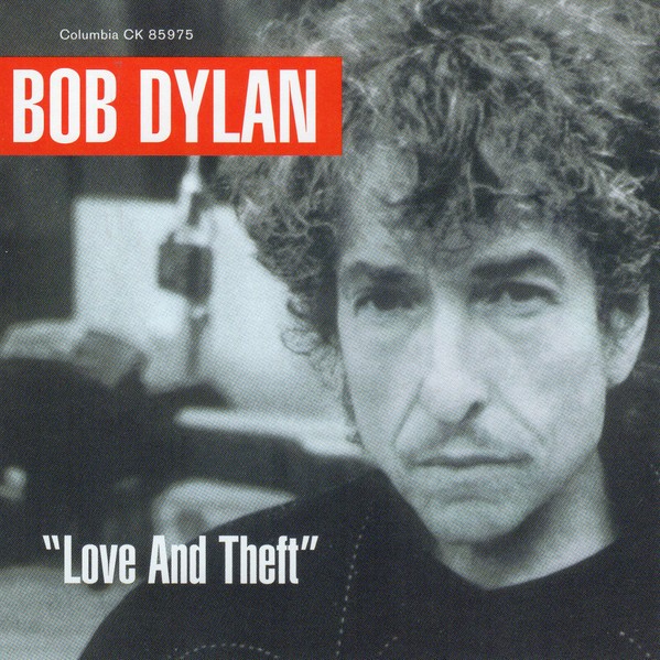 Dylan, Bob : Love and theft (LP)