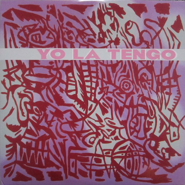 Yo La Tengo : I am not afraid and will beat your ass (LP)