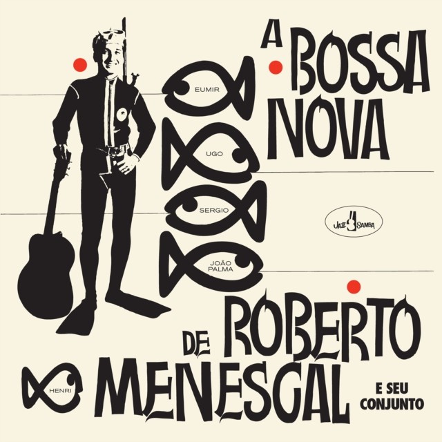 Menescal, Roberto : A Bossa Nova De Roberto Menescal (LP)