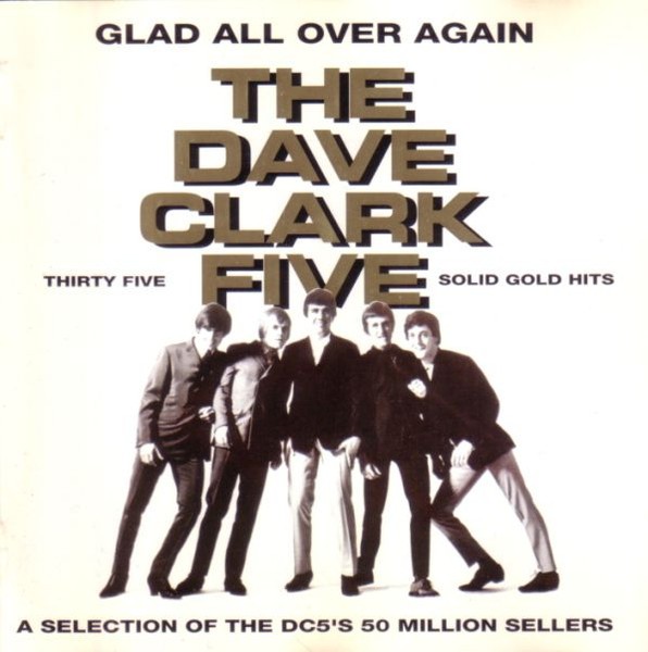 Dave Clark Five : Glad all over again (2-LP)