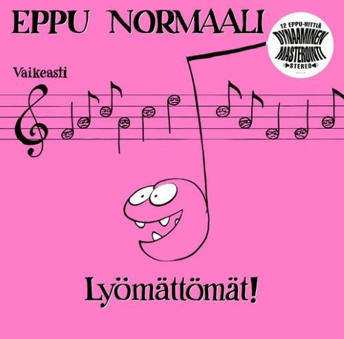 Eppu Normaali : Lyömättömät (LP- pinkki kansi)
