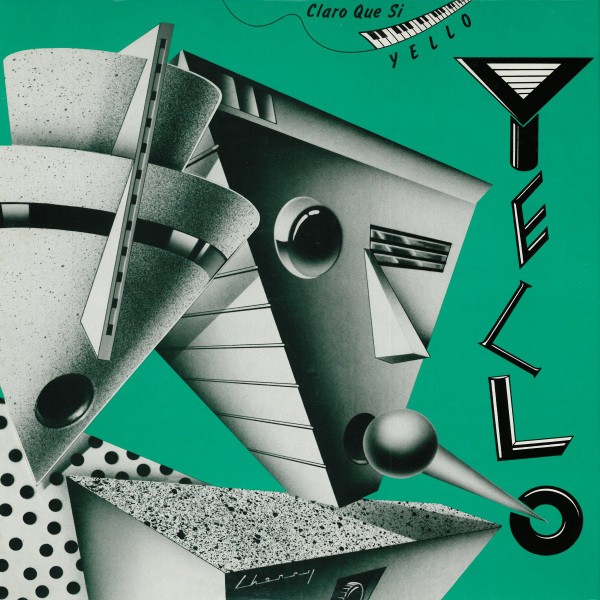 Yello : Claro Que Si (LP)