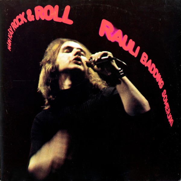 Somerjoki, Rauli Badding : Näin Käy Rock & Roll (LP)