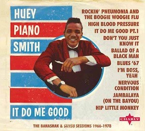 Smith, Huey Piano  : It Do Me Good (2-CD)