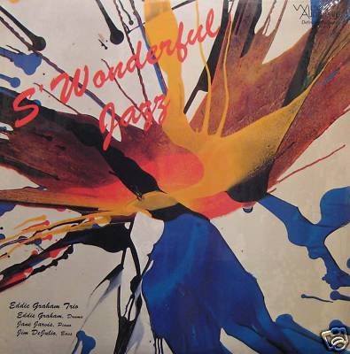 Eddie Graham Trio ‎: S'Wonderful Jazz (LP)