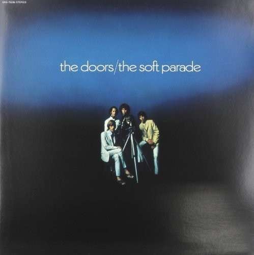 Doors : The Soft Parade (LP)