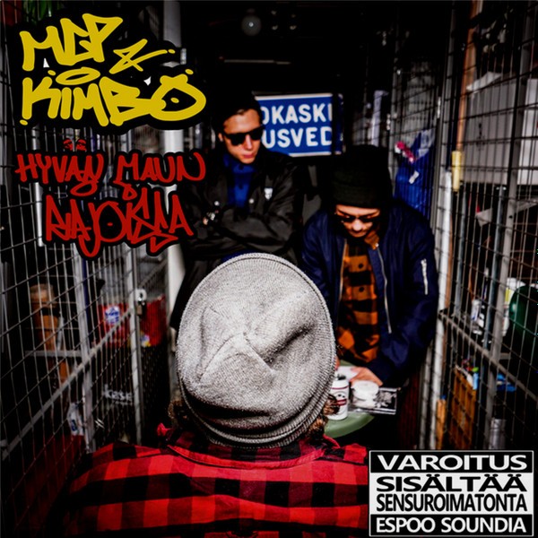 MCP & Kimbo : Hyvän maun rajoissa (LP)