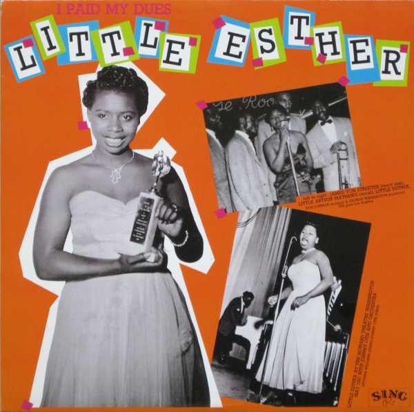 Little Esther : I paid my Dues (LP)