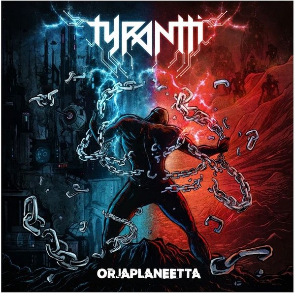 Tyrantti : Orjaplaneetta (LP)